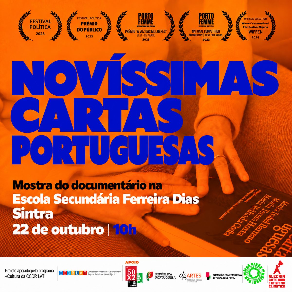 Cartaz da sessão: Escola Secundária Ferreira Dias, Sintra, 22 de outubro de 2026